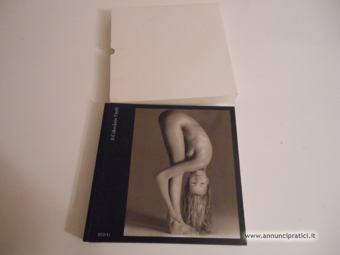 libro di Il calendario Pirelli 1964 - 1997