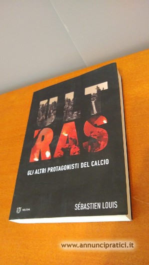 Ultras. Gli altri protagonisti del calcio