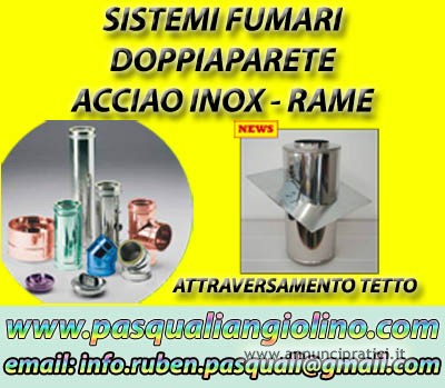 Canne fumarie inox & Canne fumarie inox coibentate